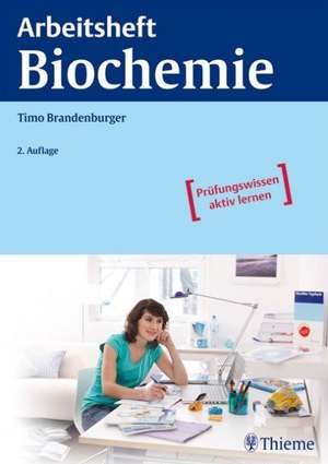 Arbeitsheft Biochemie de Timo Brandenburger