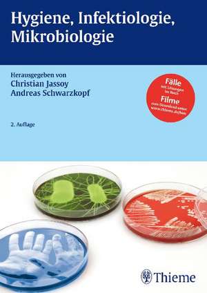 Hygiene, Infektiologie, Mikrobiologie de Christian Jassoy