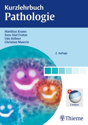 Kurzlehrbuch Pathologie de Matthias Krams