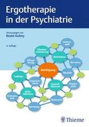 Ergotherapie in der Psychiatrie de Beate Kubny