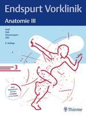 Endspurt Vorklinik: Anatomie III