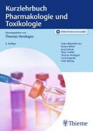 Kurzlehrbuch Pharmakologie und Toxikologie de Thomas Herdegen