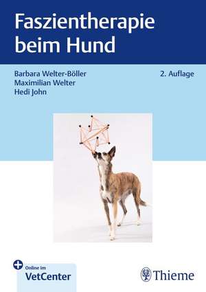 Faszientherapie beim Hund de Barbara Welter-Böller