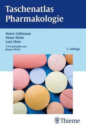 Taschenatlas Pharmakologie de Heinz Lüllmann