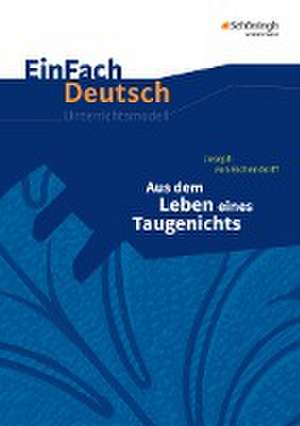 Aus dem Leben eines Taugenichts. EinFach Deutsch Unterrichtsmodelle de Joseph von Eichendorff