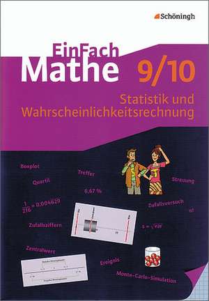 EinFach Mathe. Statistik und Wahrscheinlichkeitsrechnung. 9./10. Jahrgangsstufe