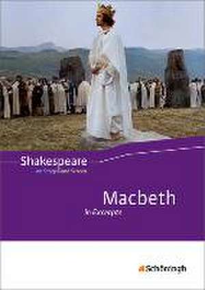 Shakespeare on Stage and Screen. Macbeth in Excerpts: Schülerband de Rainer Gocke