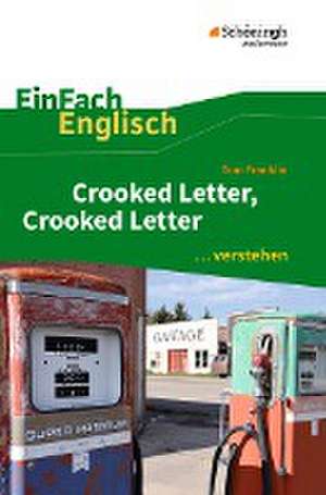 Crooked Letter, Crooked Letter. EinFach Englisch ...verstehen de Ulrike Klein