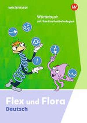 Flex und Flora. Wörterbuch. Ausgabe 2021