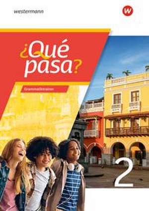 ¿Qué pasa? Grammatiktrainer 2