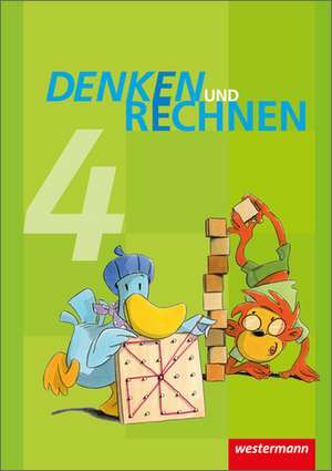 Denken und Rechnen 4. Schulbuch. Grundschulen in den östlichen Bundesländern