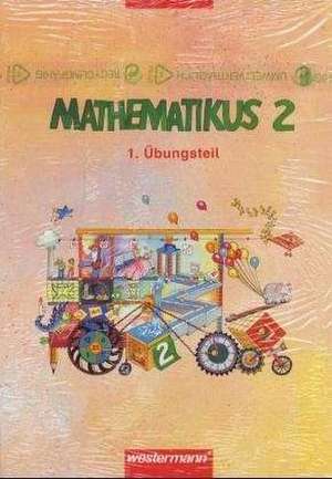 Mathematikus 2. Übungsteil 1/2 de Jens Holger Lorenz