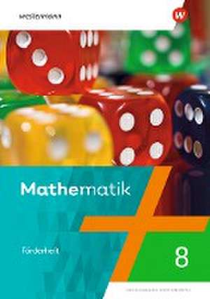 Mathematik 8. Förderheft. Regionale Schulen in Mecklenburg-Vorpommern de Uwe Scheele