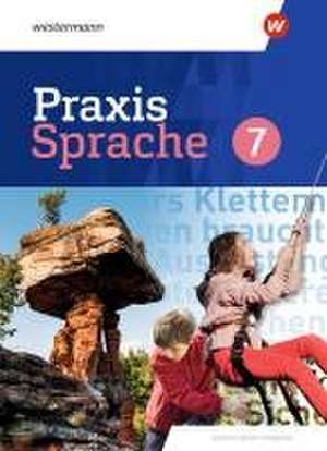 Praxis Sprache 7. Schulbuch. Für Baden-Württemberg