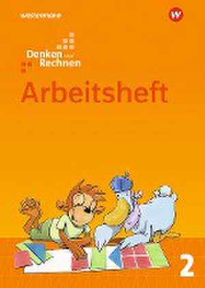 Denken und Rechnen 2. Arbeitsheft. Für Grundschulen in den östlichen Bundesländern