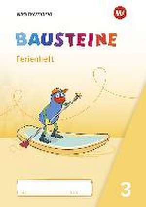 BAUSTEINE Sprachbuch 3. Ferienheft de Björn Bauch