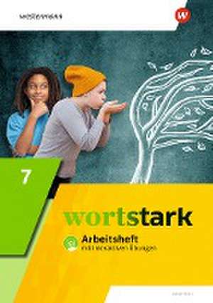 wortstark 7. Arbeitsheft mit interaktiven Übungen. Allgemeine Ausgabe de Annika Blanke