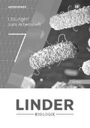 LINDER Biologie SI 7. Lösungen zum Arbeitsheft. Für Sachsen