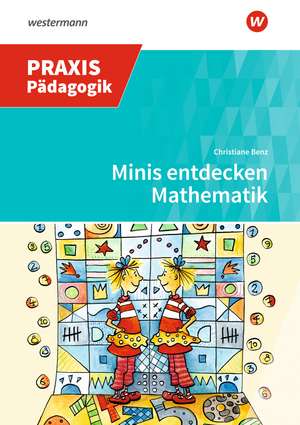 Minis entdecken Mathematik de Johanna Zöllner