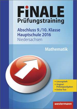 Finale - Prüfungstraining Abschluss 9./10. Klasse Hauptschule Niedersachsen de Dominik Leiss