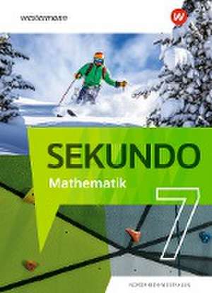 Sekundo 7. Schulbuch. Mathematik für differenzierende Schulformen. Für Nordrhein-Westfalen