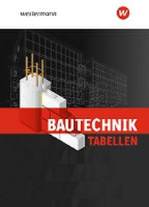 Bautechnik Tabellenbuch de Klaus Littmann