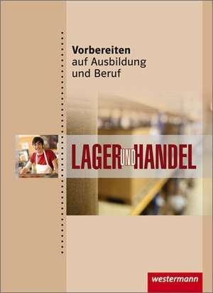 Vorbereiten auf Ausbildung und Beruf. Schülerbuch de Ilona Abel-Utz