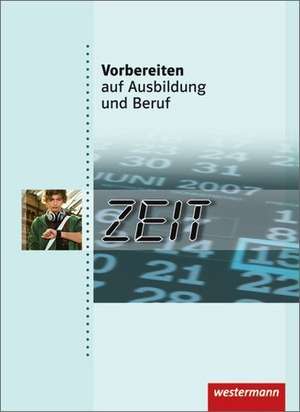 Vorbereiten auf Ausbildung und Beruf de Grit Lemke