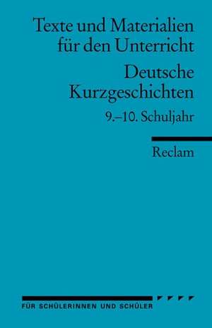 Deutsche Kurzgeschichten 9. - 10. Schuljahr de Winfried Ulrich