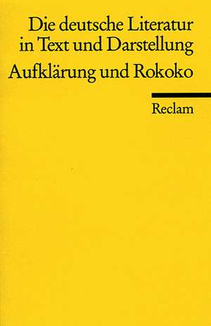 Die deutsche Literatur 5 / Aufklärung und Rokoko de Otto F. Best