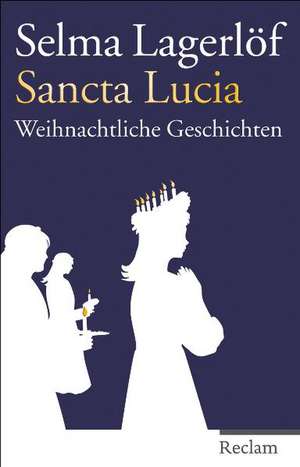 Sancta Lucia de Selma Lagerlöf