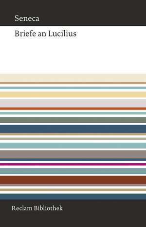 Briefe an Lucilius de Seneca