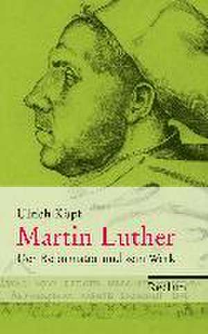 Martin Luther de Ulrich Köpf