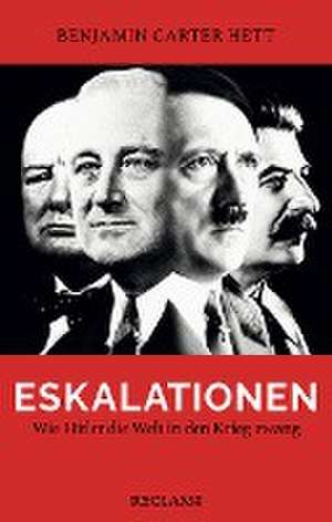 Eskalationen de Benjamin Carter Hett