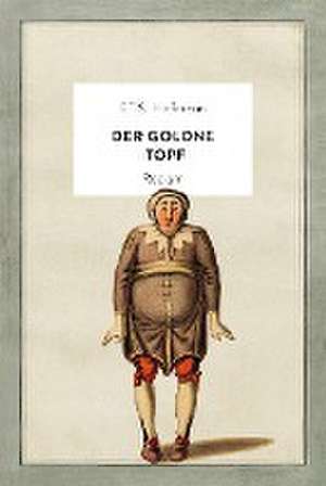 Der goldne Topf de E. T. a. Hoffmann