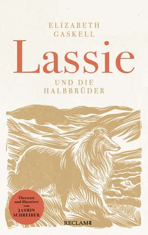 Lassie und die Halbbrüder de Elizabeth Gaskell