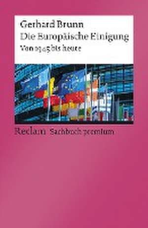 Die Europäische Einigung de Gerhard Brunn