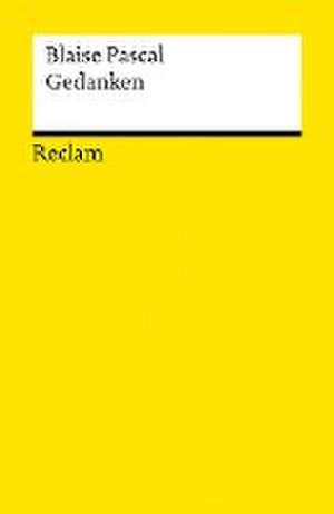 Gedanken über die Religion und einige andere Themen de Blaise Pascal