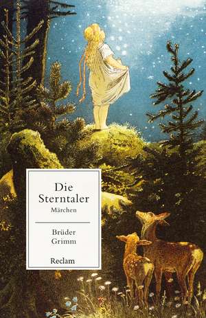 Die Sterntaler. Märchen de Brüder Grimm