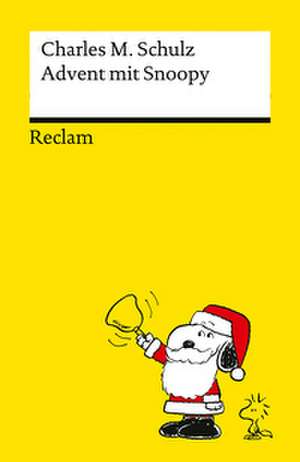 Advent mit Snoopy de Charles M. Schulz