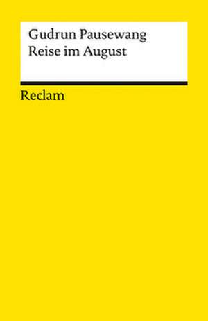 Reise im August de Gudrun Pausewang