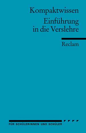 Einführung in die Verslehre de Hans-Dieter Gelfert