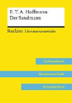 E. T. A. Hoffmann: Der Sandmann (Lehrerband) de Max Kämper