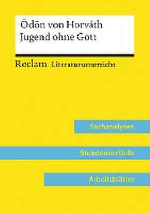 Ödön von Horváth: Jugend ohne Gott (Lehrerband) de Regina Esser-Palm