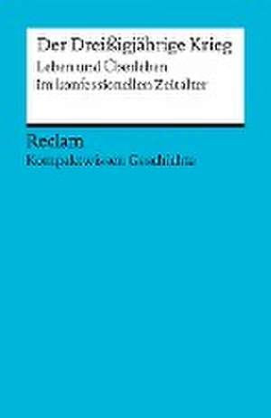 Der Dreißigjährige Krieg de Hans-Joachim Müller