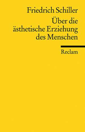 Über die ästhetische Erziehung des Menschen in einer Reihe von Briefen de Klaus L. Berghahn