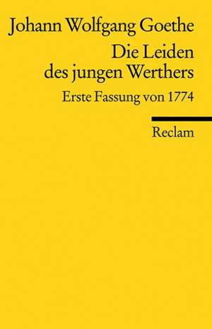 Die Leiden des jungen Werthers de Johann Wolfgang von Goethe