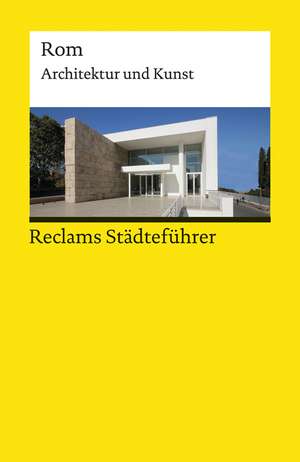 Reclams Städteführer Rom de Christoph Höcker