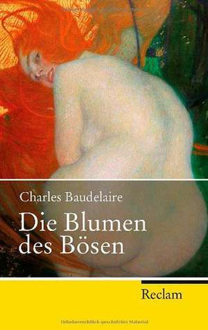 Die Blumen des Bösen de Charles Baudelaire