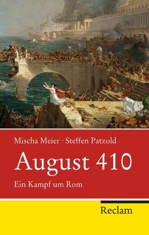 August 410 de Mischa Meier